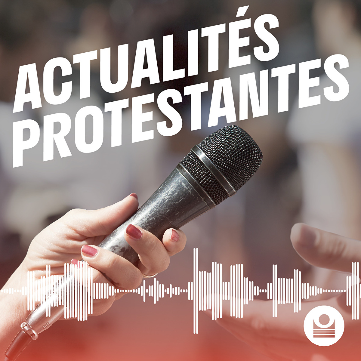 Actualités protestantes