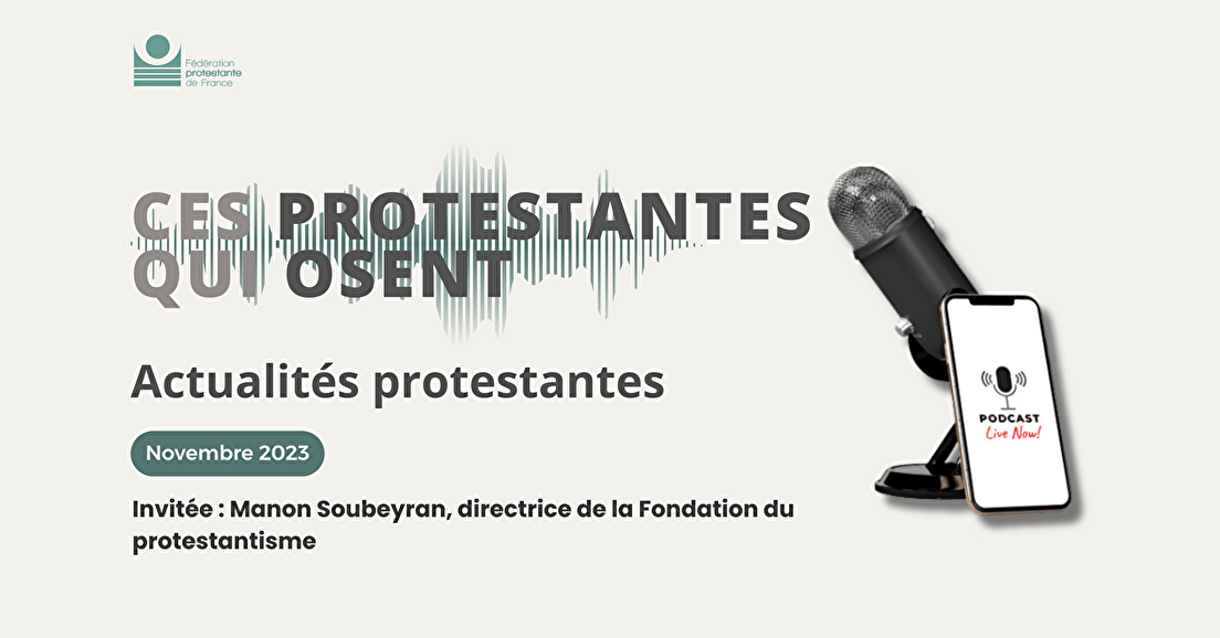 Ces protestantes qui osent